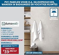 Promoties Pvc panelen dumawall+ gloss - Dumawall - Geldig van 23/04/2024 tot 20/05/2024 bij Zelfbouwmarkt