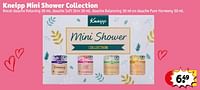 Promoties Kneipp mini shower collection - Kneipp - Geldig van 23/04/2024 tot 28/04/2024 bij Kruidvat