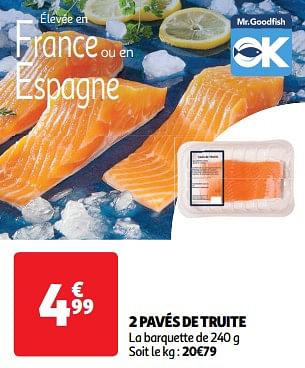 Promoties 2 pavés de truite - Huismerk - Auchan - Geldig van 23/04/2024 tot 28/04/2024 bij Auchan