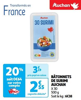 Promoties Bâtonnets de surimi auchan - Huismerk - Auchan - Geldig van 23/04/2024 tot 28/04/2024 bij Auchan