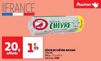 Promoties Bûche de chèvre auchan - Huismerk - Auchan - Geldig van 23/04/2024 tot 28/04/2024 bij Auchan