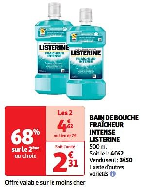Promoties Bain de bouche fraîcheur intense listerine - Listerine - Geldig van 23/04/2024 tot 28/04/2024 bij Auchan