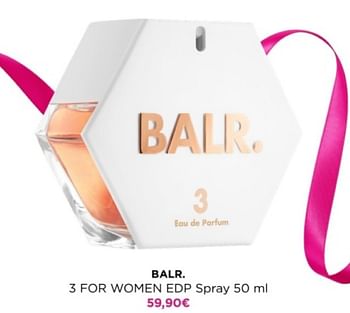 Promoties Balr. 3 for women edp spray - BALR. - Geldig van 22/04/2024 tot 28/04/2024 bij ICI PARIS XL