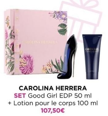 Promotions Carolina herrera set good girl edp + lotion pour le corps - Carolina Herrera - Valide de 22/04/2024 à 28/04/2024 chez ICI PARIS XL