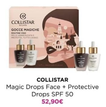 Promoties Collistar magic drops face + protective drops spf 50 - Collistar - Geldig van 22/04/2024 tot 28/04/2024 bij ICI PARIS XL
