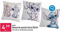 Promotions Housse de coussin lilo et stitch - Disney - Valide de 30/04/2024 à 05/05/2024 chez Aldi