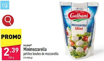 Promotions Minimozzarella - Galbani - Valide de 03/05/2024 à 05/05/2024 chez Aldi
