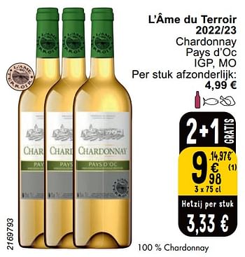 Promotions L’âme du terroir 2022-23 chardonnay - Vins blancs - Valide de 23/04/2024 à 29/04/2024 chez Cora