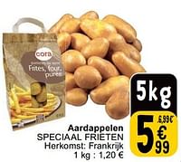 Aardappelen speciaal frieten-Huismerk - Cora