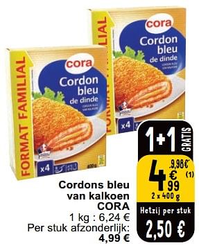 Promoties Cordons bleu van kalkoen cora - Huismerk - Cora - Geldig van 23/04/2024 tot 29/04/2024 bij Cora