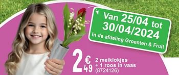 Promoties 2 meiklokjes + 1 roos in vaas - Huismerk - Cora - Geldig van 23/04/2024 tot 06/05/2024 bij Cora