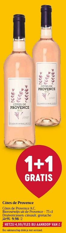 Promotions Côtes de provence a.c. bioroséwijn - Vins rosé - Valide de 25/04/2024 à 01/05/2024 chez Delhaize