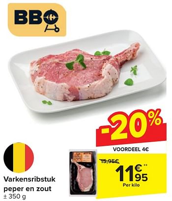 Promoties Varkensribstuk peper en zout - Huismerk - Carrefour  - Geldig van 24/04/2024 tot 06/05/2024 bij Carrefour