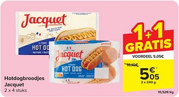 Promotions Hotdogbroodjes jacquet - Jacquet - Valide de 24/04/2024 à 06/05/2024 chez Carrefour