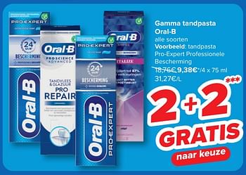 Promotions Tandpasta pro-expert professionele bescherming - Oral-B - Valide de 24/04/2024 à 06/05/2024 chez Carrefour