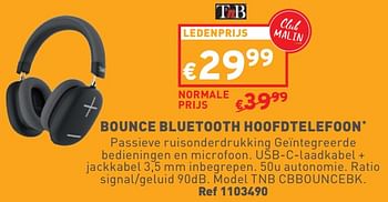 Promotions Bounce bluetooth hoofdtelefoon tnb cbbouncebk - TnB - Valide de 24/04/2024 à 29/04/2024 chez Trafic