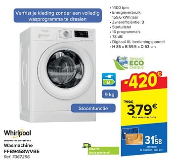 Promotions Whirlpool wasmachine ffb9458wvbe - Whirlpool - Valide de 24/04/2024 à 06/05/2024 chez Carrefour