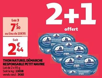 Promoties Thon naturel démarche responsable petit navire - PETIT NAVIRE - Geldig van 23/04/2024 tot 29/04/2024 bij Auchan
