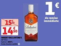 Promoties Whisky ballantine`s - Ballantine's - Geldig van 23/04/2024 tot 29/04/2024 bij Auchan
