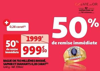 Promoties Bague or 750 millièmes rhodié, saphir et diamants 0,28 carat - la VIE en OR - Geldig van 23/04/2024 tot 29/04/2024 bij Auchan