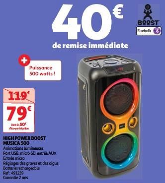 Promoties High power boost musica 500 - Boost - Geldig van 23/04/2024 tot 29/04/2024 bij Auchan