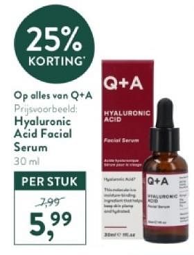 Promotions Hyaluronic acid facial serum - Q + A - Valide de 21/04/2024 à 28/04/2024 chez Holland & Barret