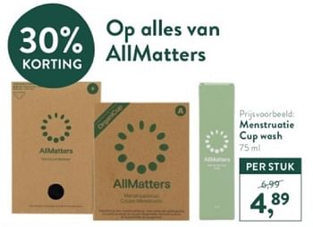 Promotions Menstruatie cup wash - AllMatters - Valide de 21/04/2024 à 28/04/2024 chez Holland & Barret
