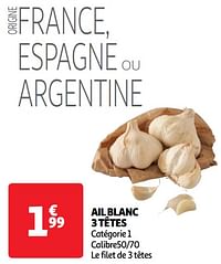 Ail blanc 3 têtes-Huismerk - Auchan