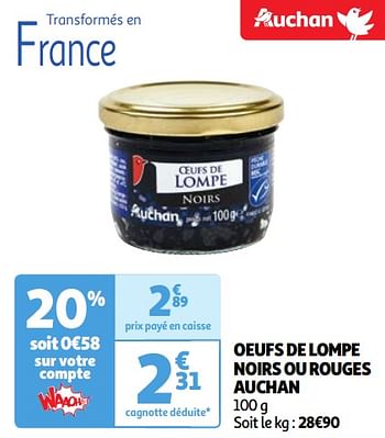 Promoties Oeufs de lompe noirs ou rouges auchan - Huismerk - Auchan - Geldig van 23/04/2024 tot 29/04/2024 bij Auchan