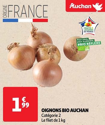 Promotions Oignons bio auchan - Produit Maison - Auchan Ronq - Valide de 23/04/2024 à 29/04/2024 chez Auchan Ronq