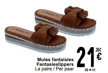 Promotions Mules fantaisies fantasieslippers - Produit maison - Cora - Valide de 23/04/2024 à 06/05/2024 chez Cora