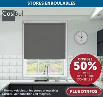 Promotions Stores enroulables cosibel 50% de moins que le prix conseillé - Cosibel  - Valide de 23/04/2024 à 20/05/2024 chez Zelfbouwmarkt