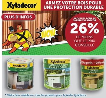 Promoties Xyladecor armez votre bois pour une protection durable 26% de moins que le prix conseillé - Xyladecor - Geldig van 23/04/2024 tot 20/05/2024 bij Zelfbouwmarkt