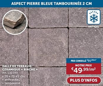 Promoties Dalle de terrasse céramique binche - Huismerk - Zelfbouwmarkt - Geldig van 23/04/2024 tot 20/05/2024 bij Zelfbouwmarkt