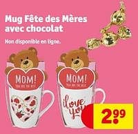 Promotions Mug fête des mères avec chocolat - Produit maison - Kruidvat - Valide de 23/04/2024 à 28/04/2024 chez Kruidvat