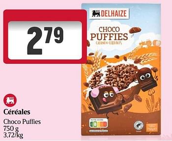 Promoties Céréales choco puffies - Huismerk - Delhaize - Geldig van 25/04/2024 tot 01/05/2024 bij Delhaize