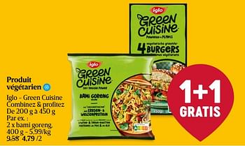 Promoties Produit végétarien iglo - green cuisine bami goreng - Iglo - Geldig van 25/04/2024 tot 01/05/2024 bij Delhaize
