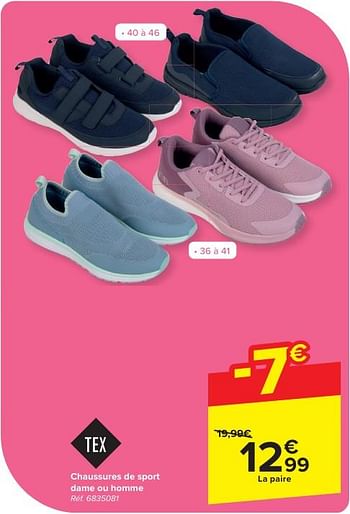 Promoties Chaussures de sport dame ou homme - Tex - Geldig van 24/04/2024 tot 06/05/2024 bij Carrefour