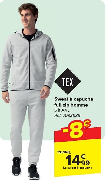 Promotions Sweat à capuche full zip homme - Tex - Valide de 24/04/2024 à 06/05/2024 chez Carrefour