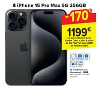 Promotions Apple iphone 15 pro max 5g 256gb - Apple - Valide de 24/04/2024 à 06/05/2024 chez Carrefour