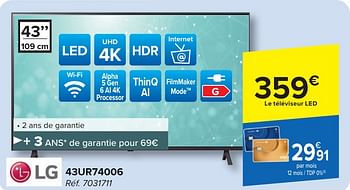 Promotions Lg ed tv 43ur74006 - LG - Valide de 24/04/2024 à 06/05/2024 chez Carrefour