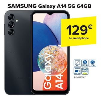 Promoties Samsung galaxy a14 5g 64gb - Samsung - Geldig van 24/04/2024 tot 06/05/2024 bij Carrefour