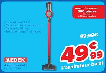 Promoties Aspirateur-balai - Medek - Geldig van 24/04/2024 tot 06/05/2024 bij Carrefour