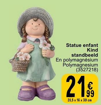 Promotions Statue enfant kind standbeeld - Produit maison - Cora - Valide de 23/04/2024 à 06/05/2024 chez Cora