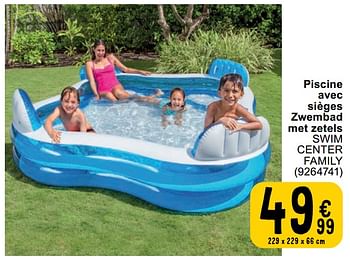 Promotions Piscine avec sièges zwembad met zetels swim center family - Intex - Valide de 23/04/2024 à 06/05/2024 chez Cora