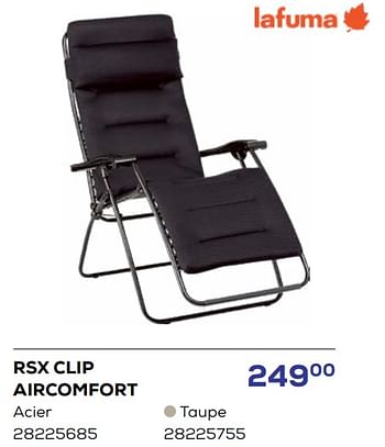 Promotions Rsx clip aircomfort - Lafuma - Valide de 18/04/2024 à 16/05/2024 chez Supra Bazar