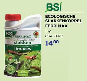 Promotions Ecologische slakkenkorrel ferrimax - BSI - Valide de 18/04/2024 à 16/05/2024 chez Supra Bazar