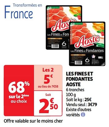 Promoties Les fines et fondantes aoste - Aoste - Geldig van 23/04/2024 tot 29/04/2024 bij Auchan
