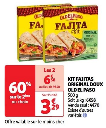 Promoties Kit fajitas original doux old el paso - Old El Paso - Geldig van 23/04/2024 tot 29/04/2024 bij Auchan