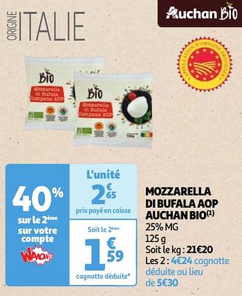 Promoties Mozzarella di bufala aop auchan bio - Huismerk - Auchan - Geldig van 23/04/2024 tot 29/04/2024 bij Auchan